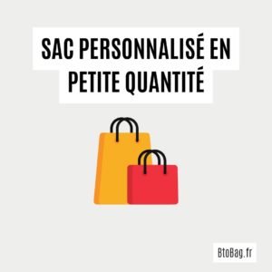 Les sacs personnalisés en petite quantité